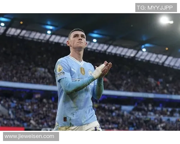 福登的崛起与曼城的辉煌之路如何塑造未来足球明星的典范